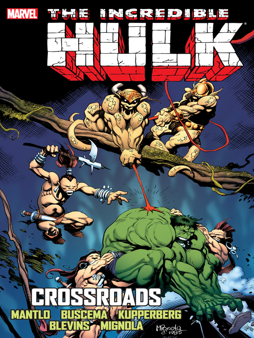 Title details for Incredible Hulk: Crossroads by Bill Mantlo - Available